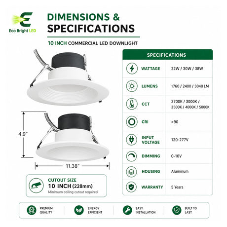 Dimensions and specifications for 10 inch commercial LED downlight with 11.38 inch trim and 10 inch cutout.