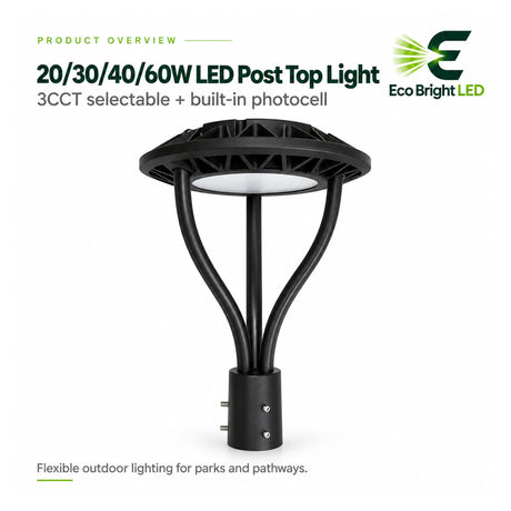 Black 20/30/40/60W LED post top light with 3CCT selection and built-in photocell for parks and pathways