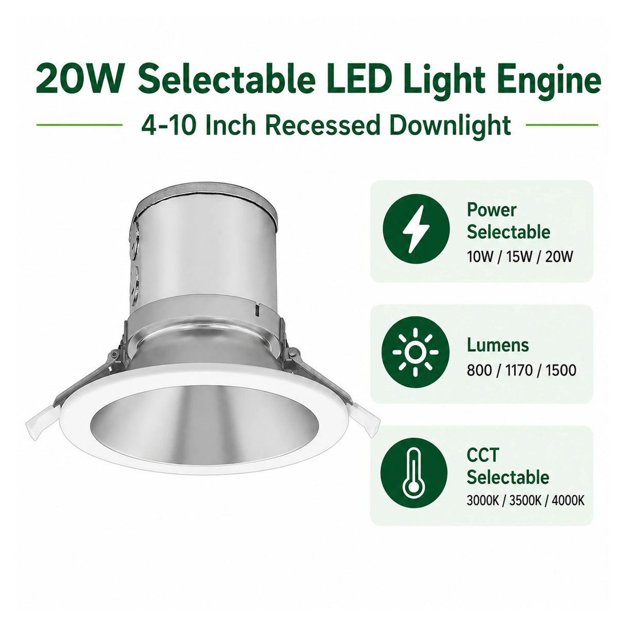 Silver 4-10 inch recessed LED downlight with power selectable 10W, 15W, or 20W and selectable CCT