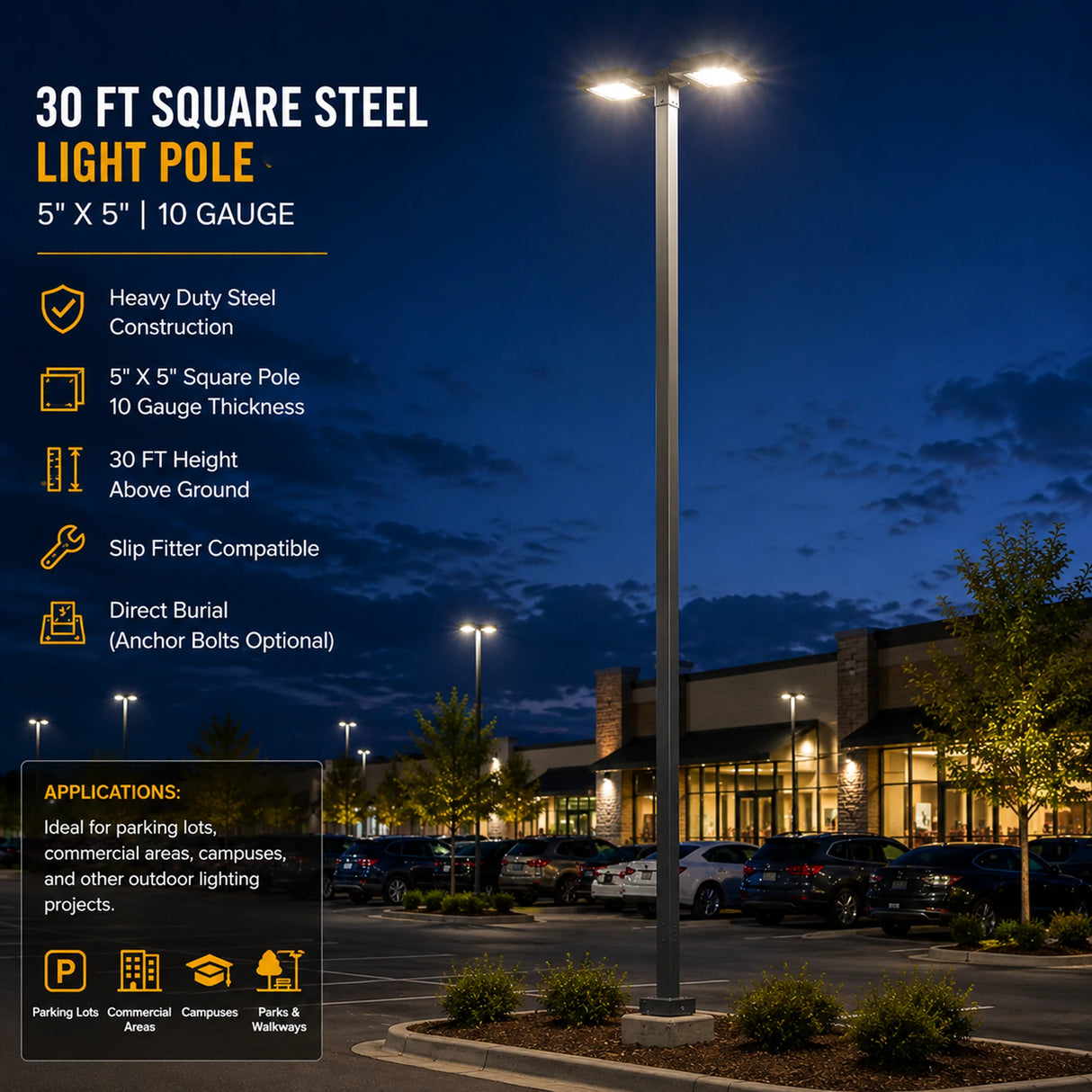 30 ft square steel light pole with 5x5 10 gauge construction in a parking lot at dusk
