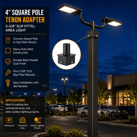4 inch square pole tenon adapter with 2-3/8 slip fitter mount for area light installation