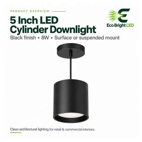 Black 5-inch LED cylinder downlight with 8W lighting, shown in a suspended mount for retail and commercial interiors