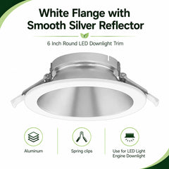 6 Inch Round LED Downlight Trim White Silver Reflector Baffle