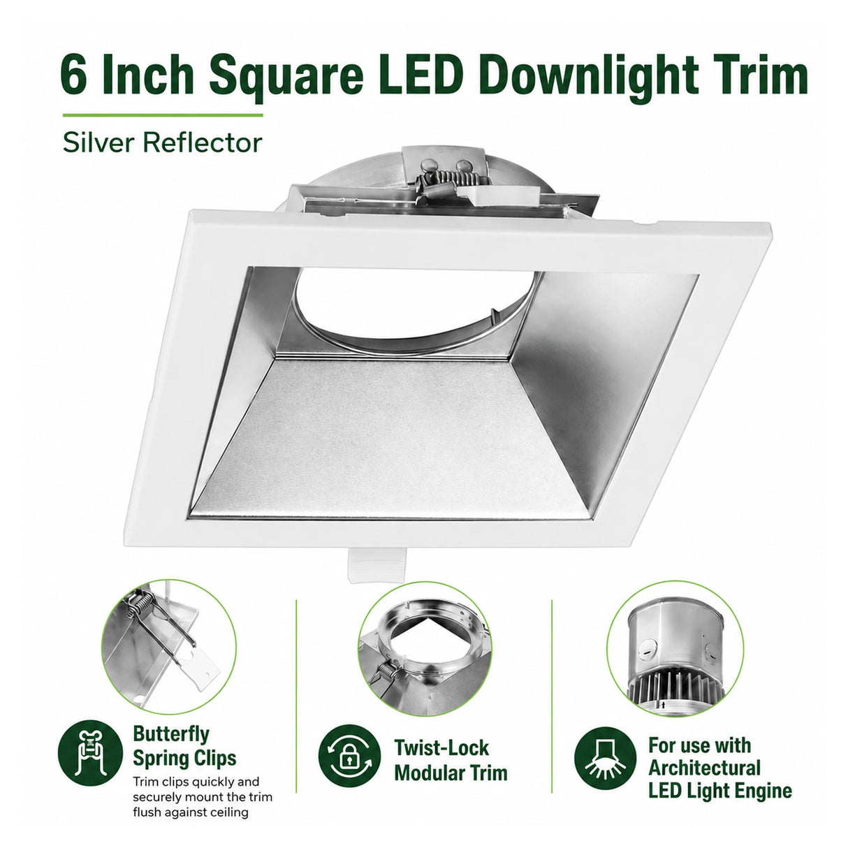 6 inch square LED downlight trim with silver reflector and butterfly spring clips for modular recessed lighting