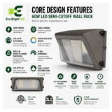 Key performance and design features of 60W LED Semi-Cutoff Wall Pack 5000K for Outdoor for commercial lighting projects.