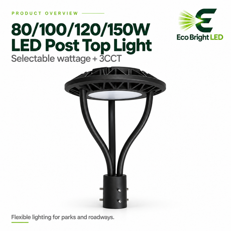 Black LED post top light with 80/100/120/150W selectable wattage and 3CCT design for parks and roadways