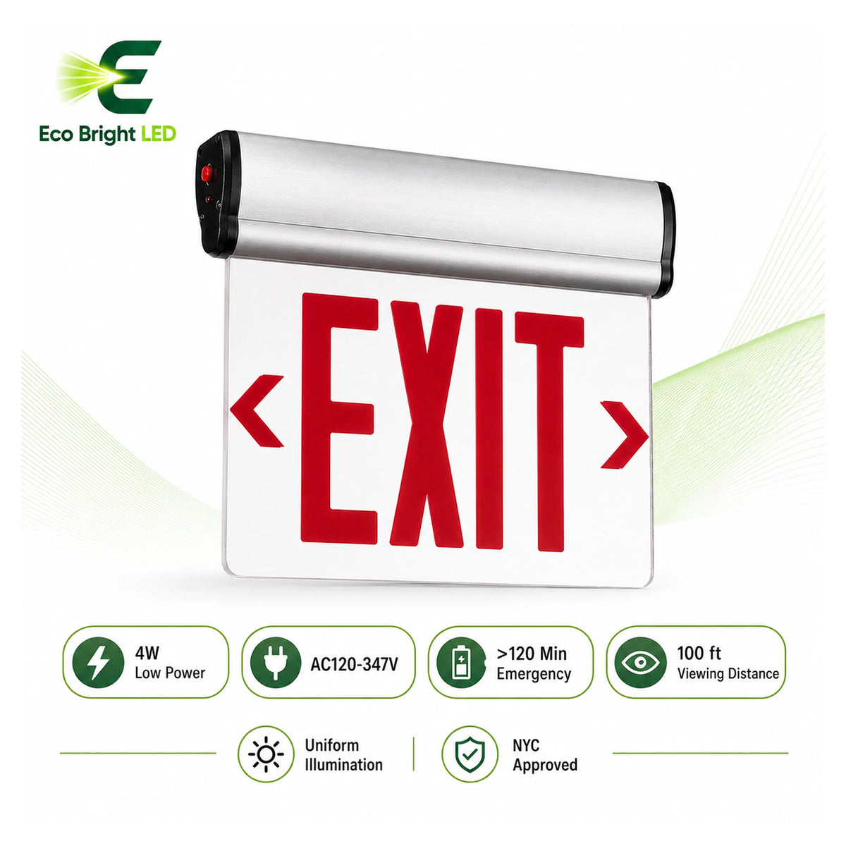 4W Edge-Lit Red Exit Sign for shown in recommended commercial applications for efficient, reliable illumination.