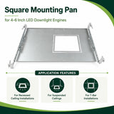 Square metal mounting pan for 4-6 inch LED downlight engines, shown with recessed and T-bar installation options