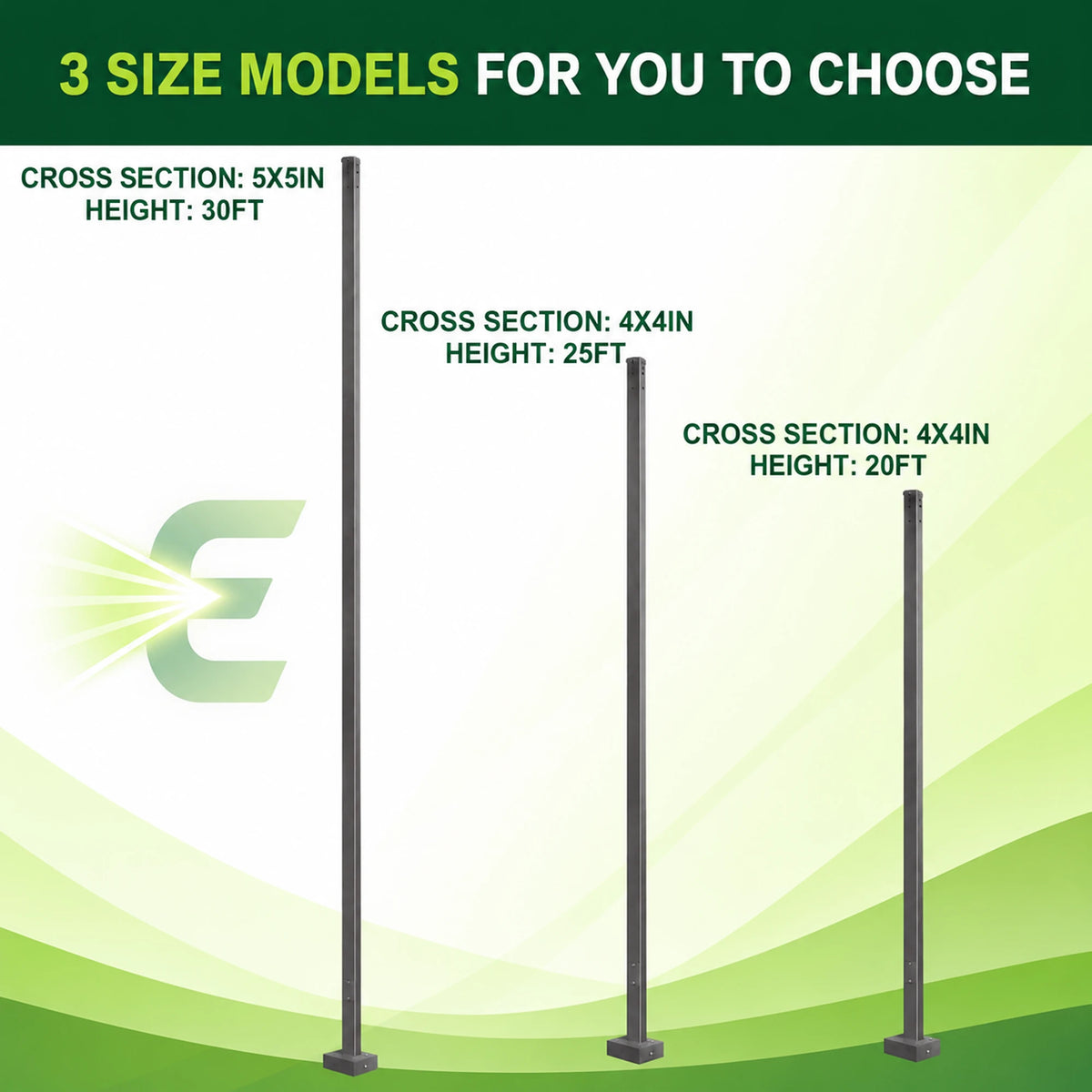 Three square steel light pole size options shown at 20, 25, and 30 ft with 4x4 and 5x5 inch cross sections